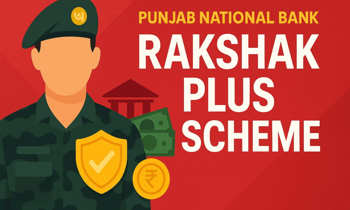Punjab national bank Rakshak Plus scheme